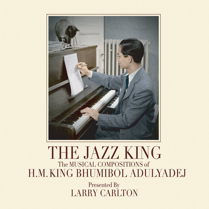 Larry Carlton - The Jazz King: The Musical Compositions Of H.M. King Bhumibol Adulyadej (CD)