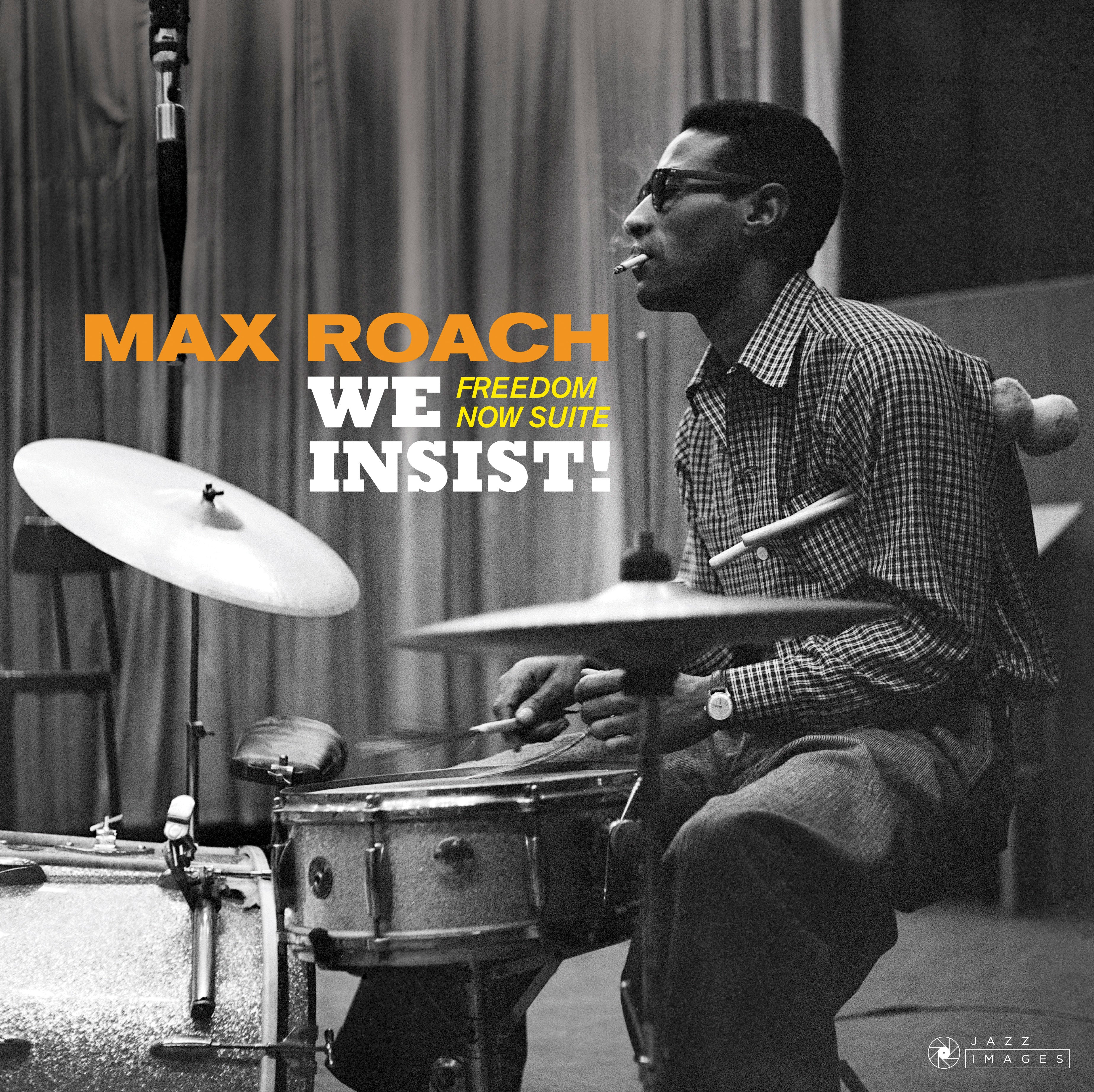 Max Roach - We Insist! Freedom Now Suite + 1 Bonus Track! (LP)