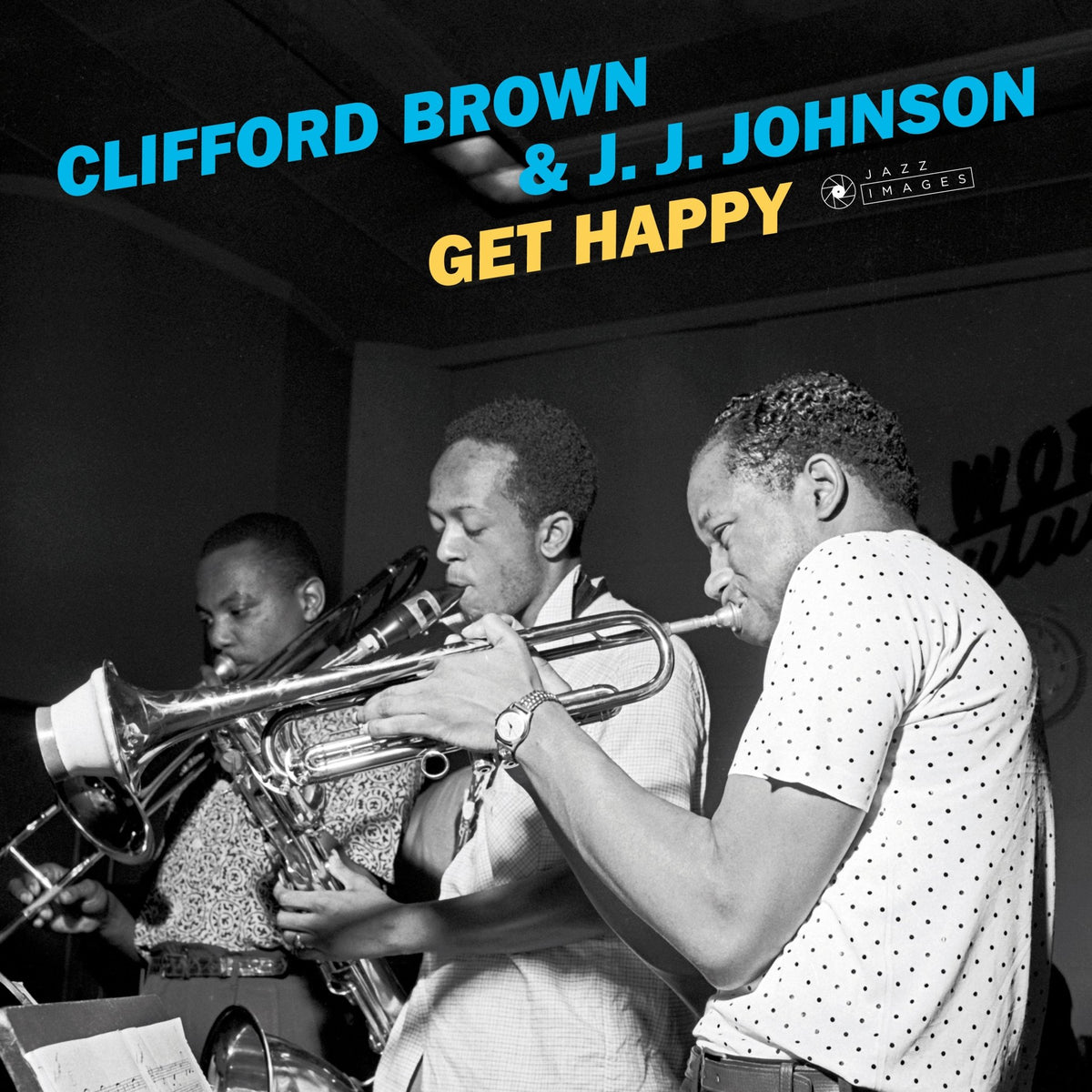 Clifford Brown & J.J. Johnson - Get Happy + 2 Bonus Tracks! (LP)