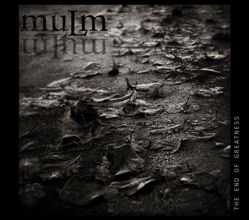 Mulm - The End Of Greatness (CD)