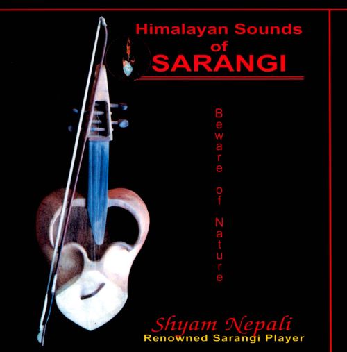 Shyam Nepali - Himalayan Sounds Of Sarangi (CD)