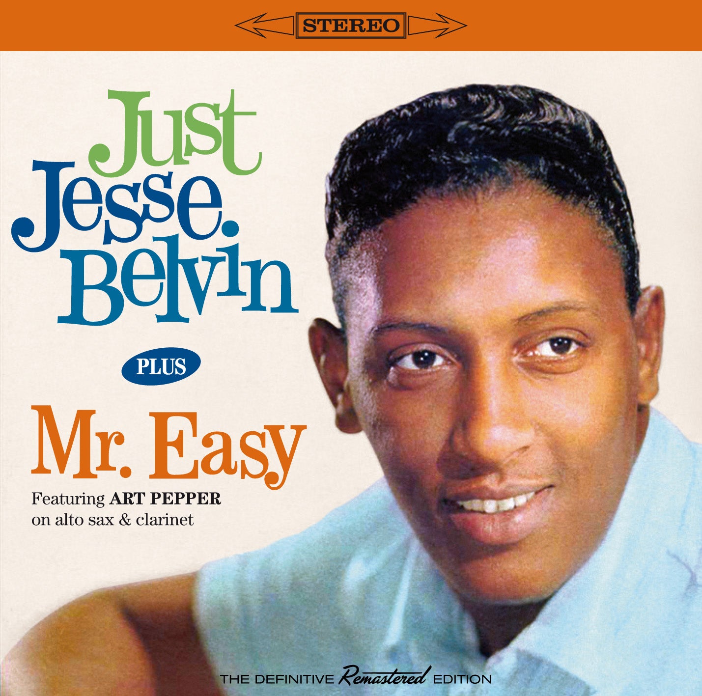 Jesse Belvin - Just Jesse Belvin + Mr. Easy + 3 Bonus Tracks (CD)