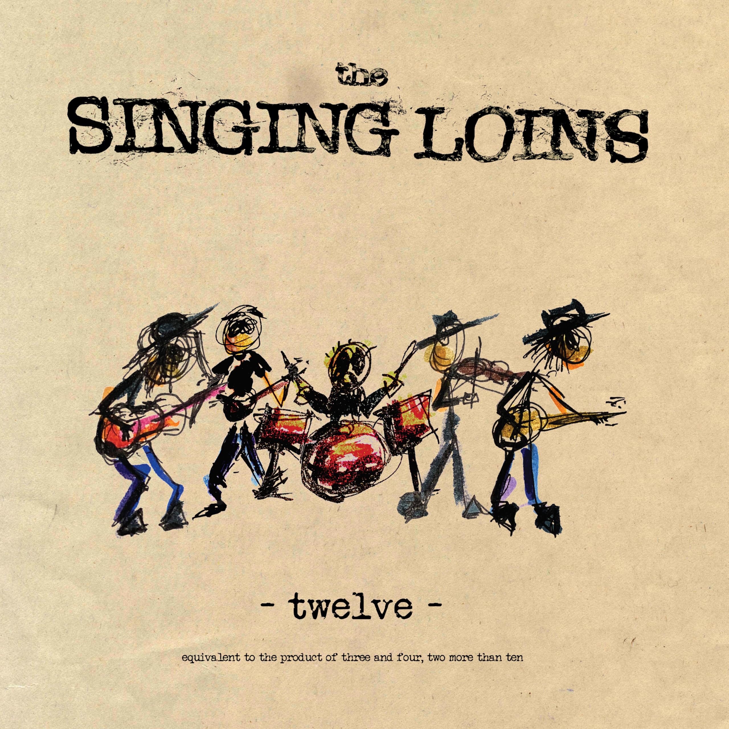 The Singing Loins - Twelve (LP)