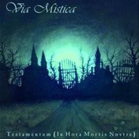 Via Mistica - In Hora Mortis Nostre (CD)
