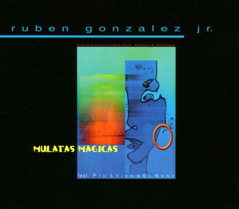 Ruben Gonzalez Jr - Mulatas Machicas (CD)