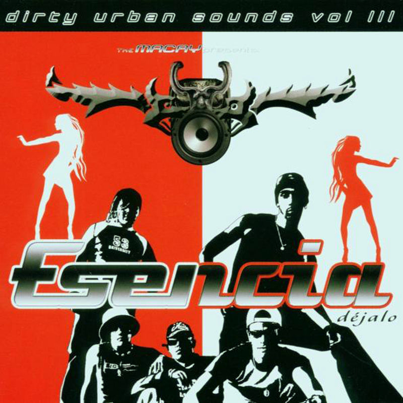 Dirty Urban Sounds Vol. 3: Esencia Dejalo (CD)