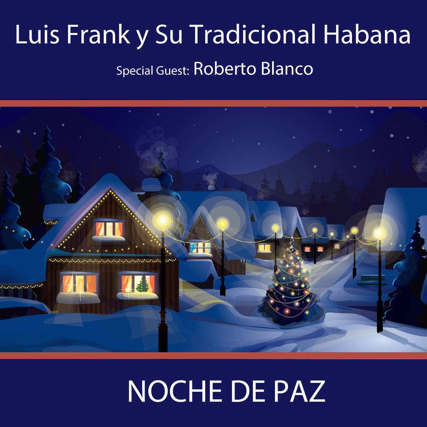 Luis Frank & Tradicional Habana - Noche De Paz (CD)
