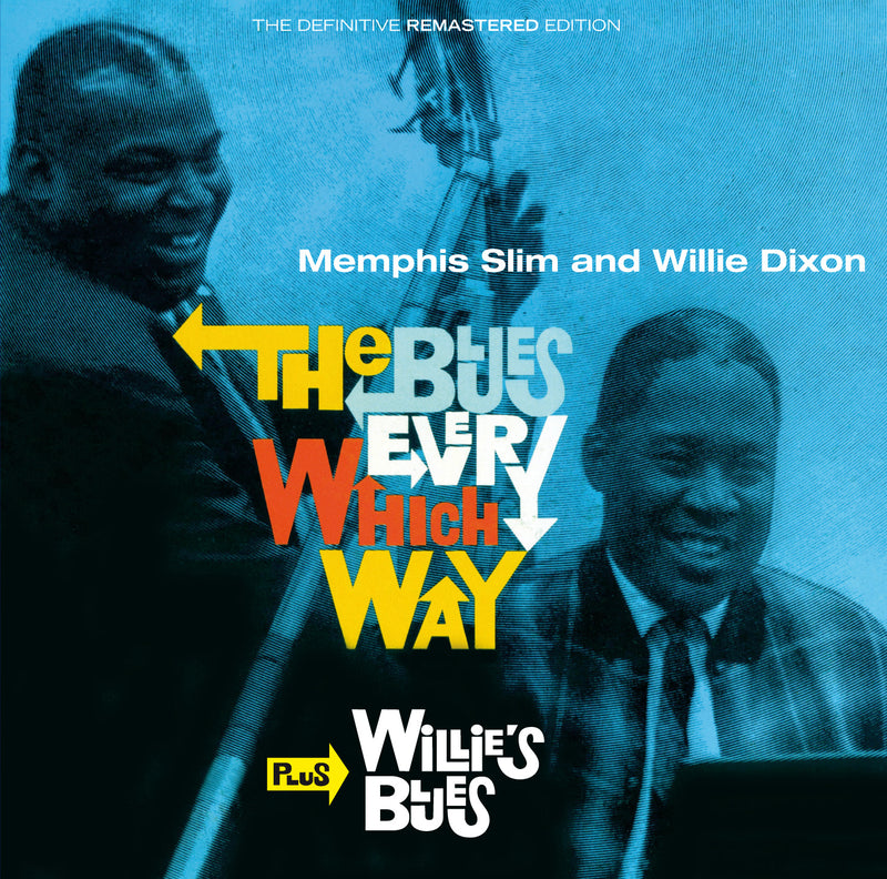 Slim, Memphis & Dixon, Willie - The Blues Every Which Way + Willie's Blues (CD)