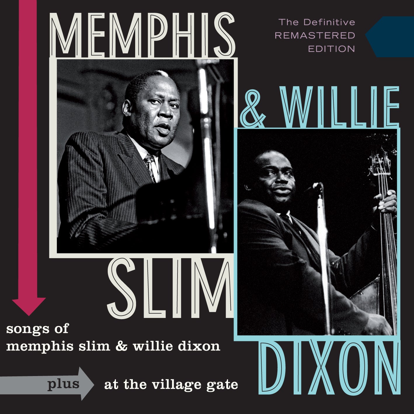 Memphis & Willie Dixon Slim - Songs Of Memphis Slim And Willie Dixon + At The Village Gate (CD)