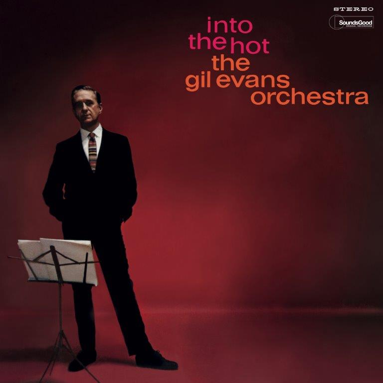 Gil Evans Orchestra - Into the Hot + 1 Bonus Track (limited Gatefold Edition) (LP)