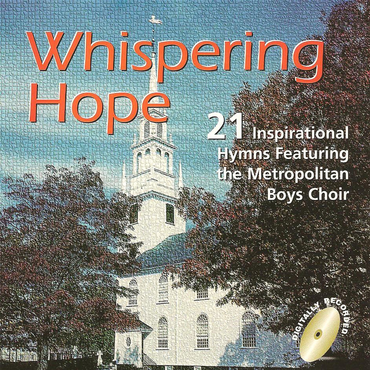 Metropolitan Boys Choir - Whispering Hope (CD)
