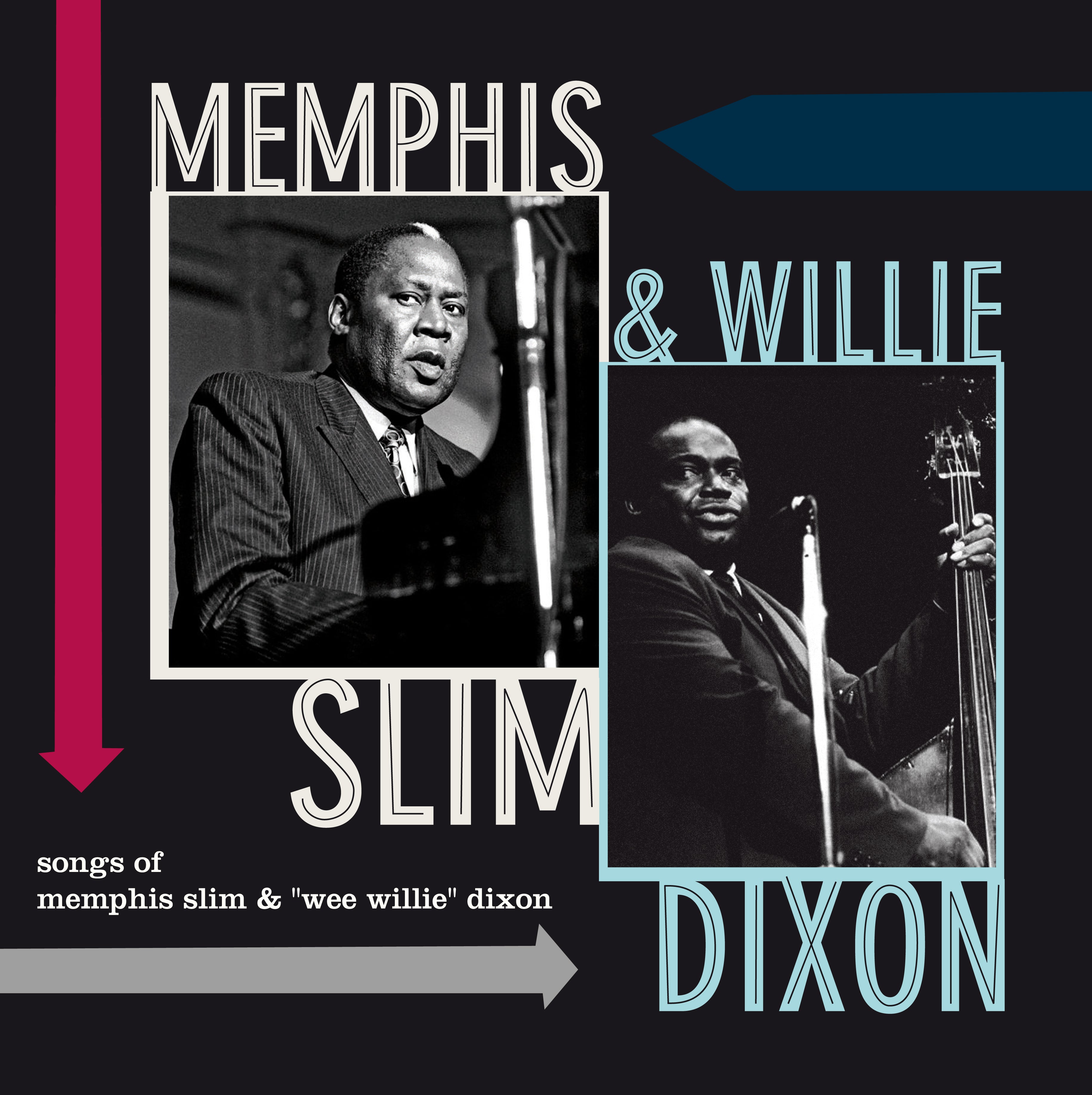 Memphis Slim & Willie Dixon - Songs of Memphis Slim & Willie Dixon +1 Bonus Track! (LP)