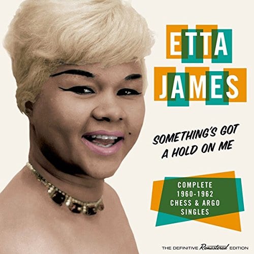 Etta James - Something's Gotta Hold On Me (complete 1960-62 Chess & Argo Singles) (CD)