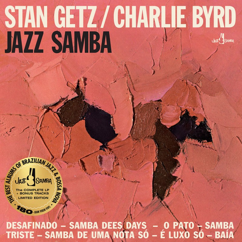 Stan Gets & Charlie Byrd - Jazz Samba + 2 Bonus Tracks (Limited Edition) (LP)