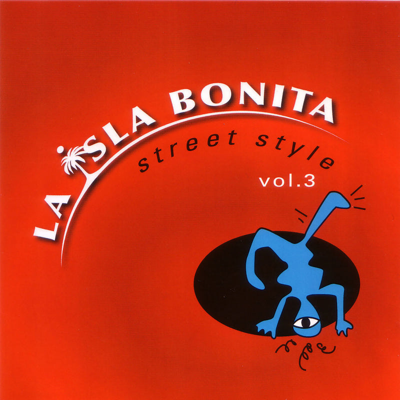 La Isla Bonita Street Style Vol. 3 (CD)