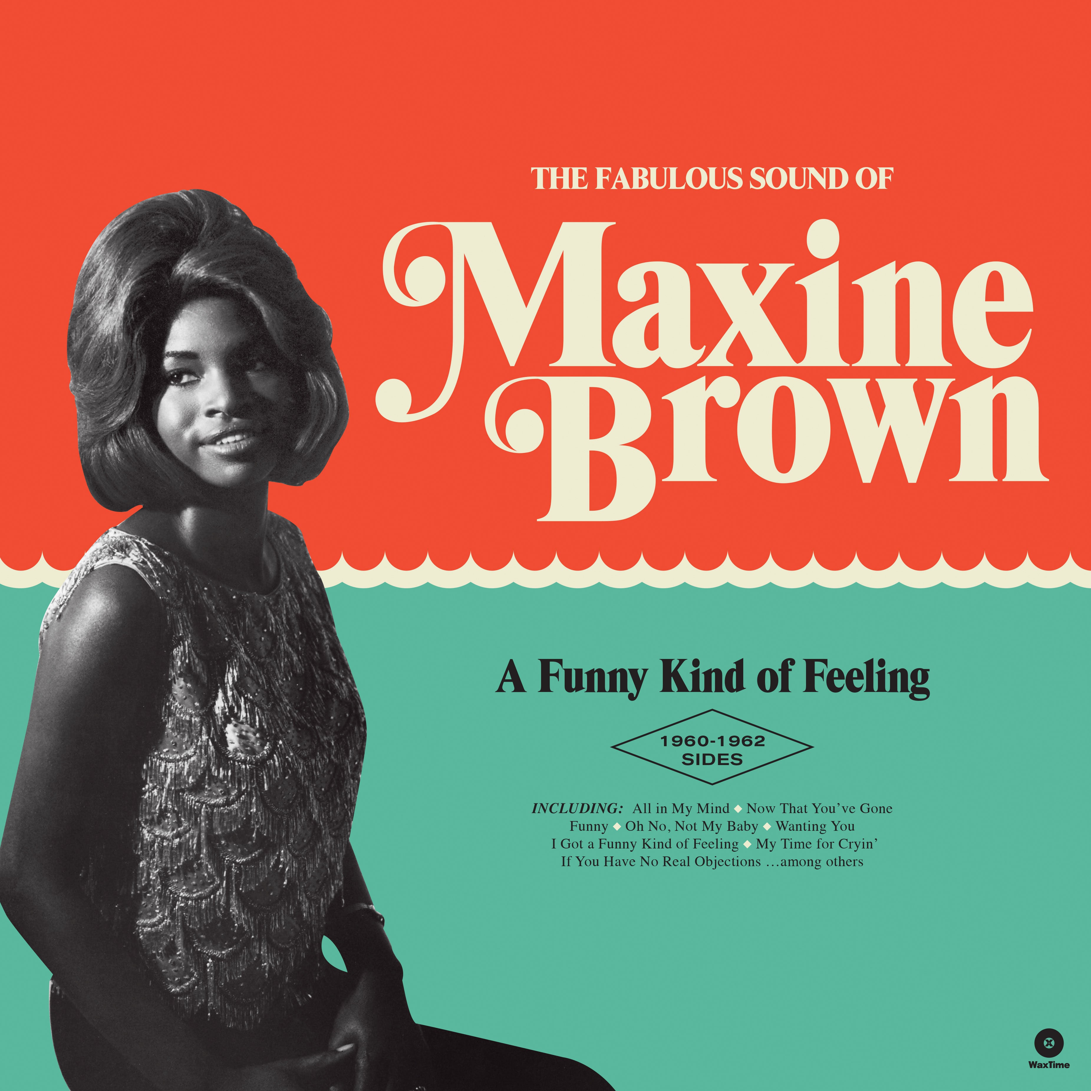 Maxine Brown - A Funny Kind of Feeling:  the 1960-1962 Sides. (LP)