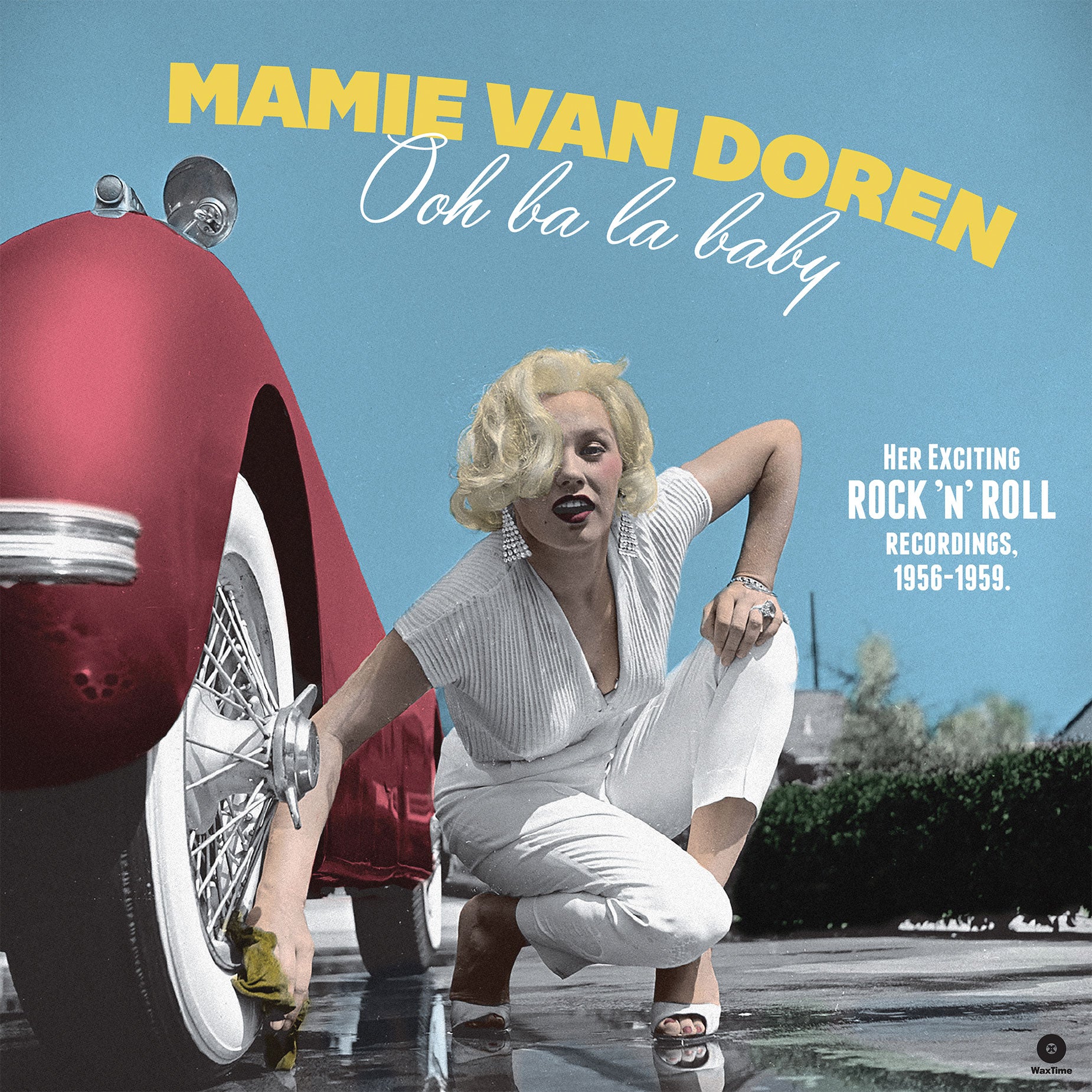Mamie Van Doren - Ooh Ba La Baby: Her Exciting Rock 'n' Roll Recordings, 1956-1959. (LP)