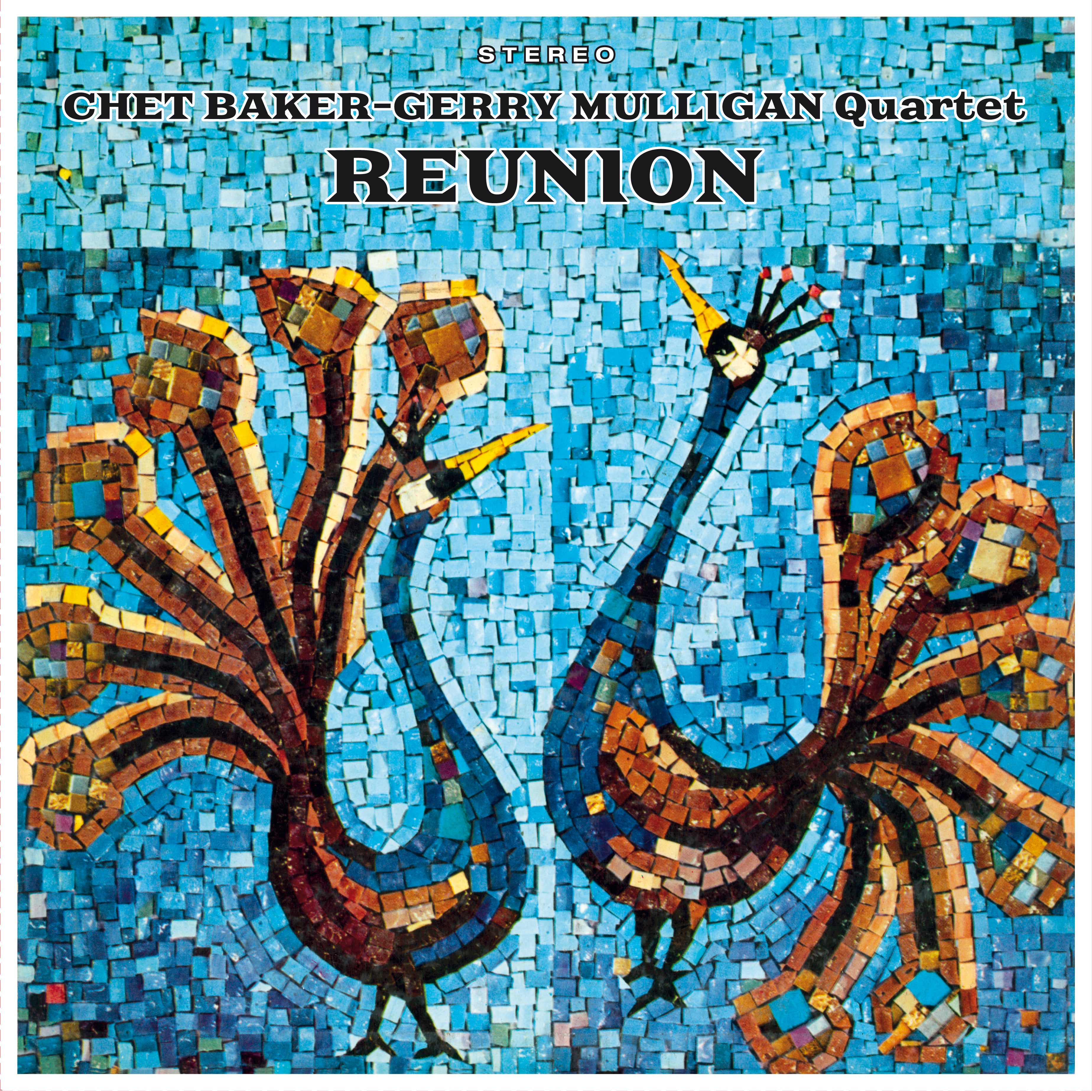 Chet Baker & Gerry Mulligan - Reunion + 2 Bonus Tracks! (LP)