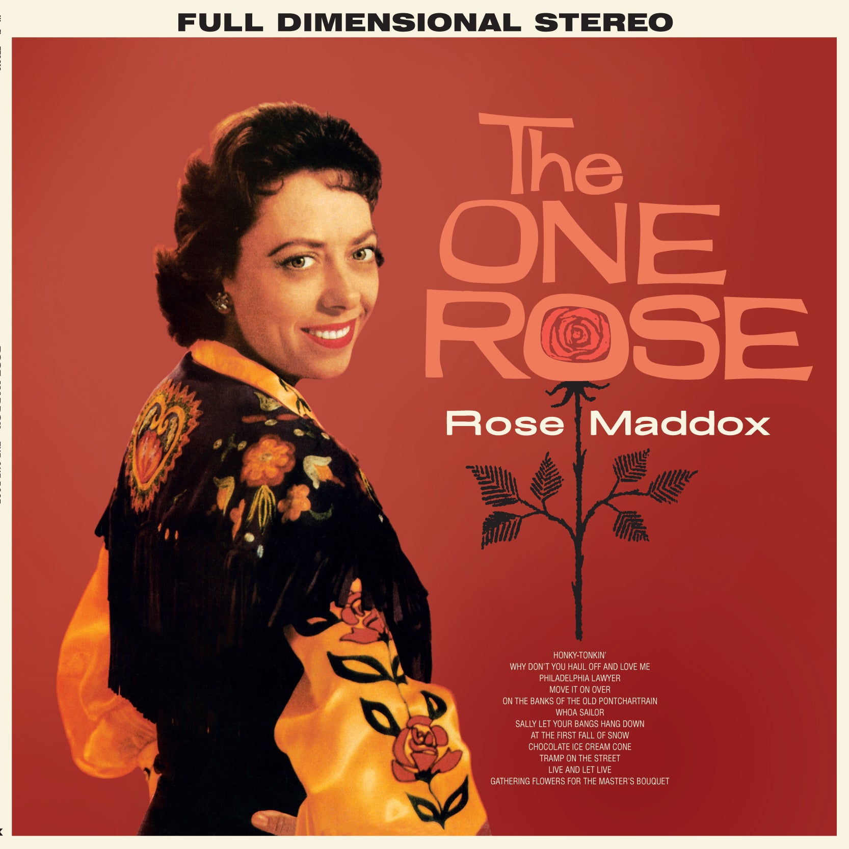 Rose Maddox - The One Rose: the Complete Album + 6 Bonus Tracks (limited Edition) (LP)