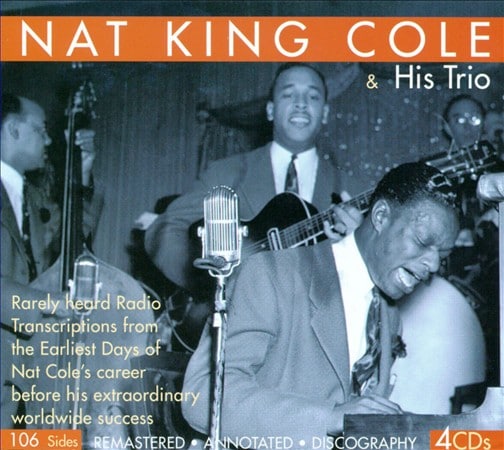 Nat "King" Cole - Rare Radio Transcriptions (4-CD)