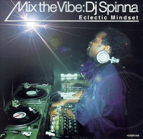 Dj Spinna - Mix The Vibe: Eclectic Mindset (CD)
