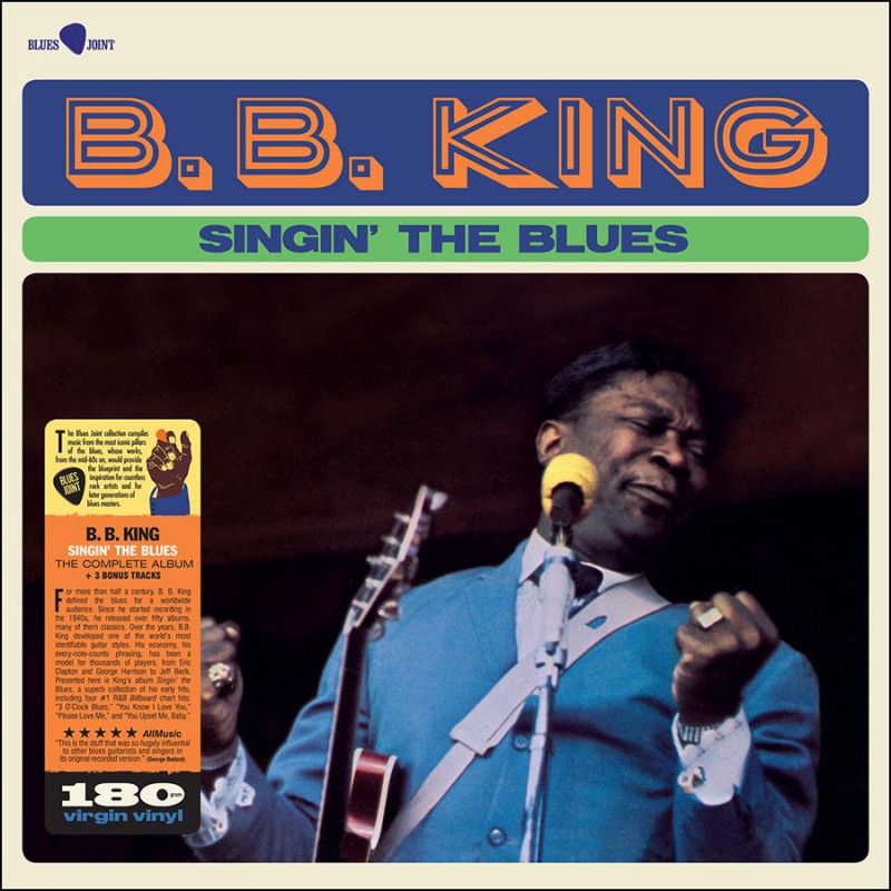 B. B. King - Singin' the Blues + 3 Bonus Tracks (limited Edition) (LP)