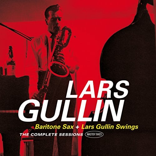 Lars Gullin - Baritone Sax + Lars Gullin Swings The Complete Sessions (master Takes). (CD)