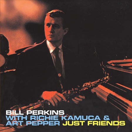 Bill Perkins - Just Friends + 4 Bonus Tracks (CD)