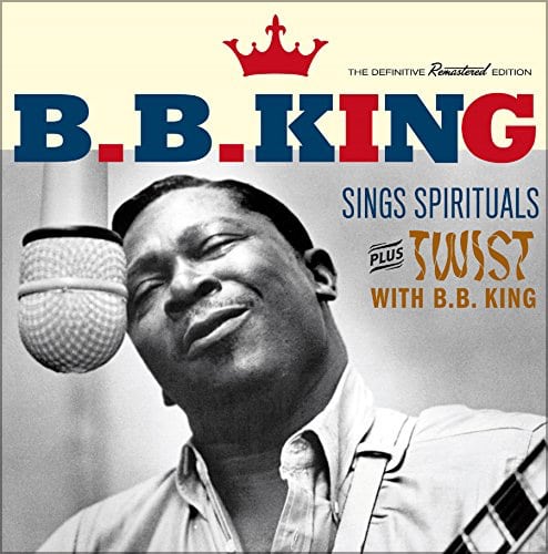 B.b. King - Sings Spirituals + Twist With B.b. King  + 7 Bonus Tracks (CD)