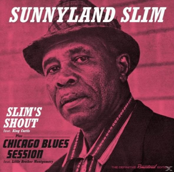 Sunnyland Slim - Slim's Shout + Chicago Blues Session (CD)