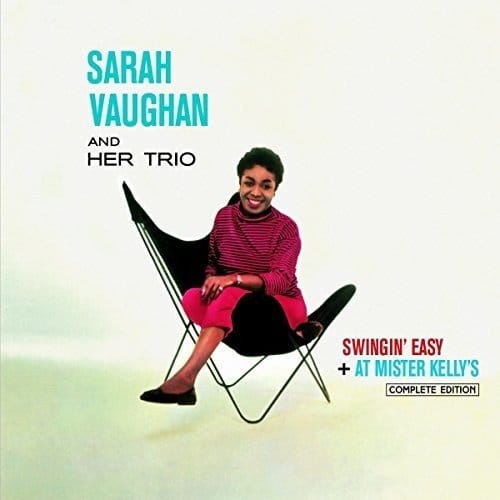 Sarah Vaughan - Swingin'easy + At Mister Kelly's Complete Edition + 13 Bonus Tracks (CD)
