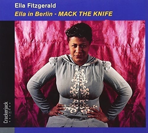 Ella Fitzgerald - Ella In Berlin - Mack the Knife (CD)