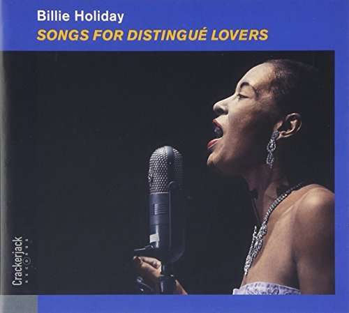 Billie Holiday - Songs For Distingue Lovers (CD)