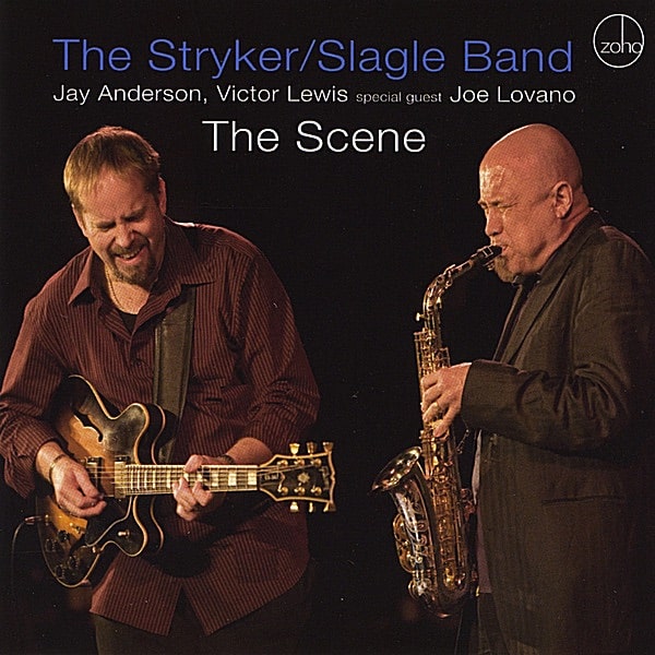 The / Slagle Band Stryker - The Scene (CD)