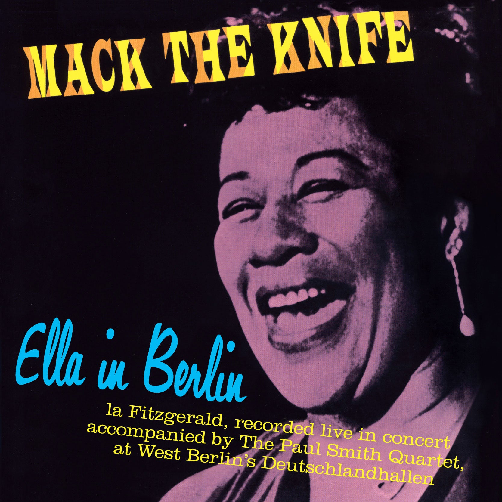 Ella Fitzgerald - Ella In Berlin (Mack the Knife) + 4 Bonus Tracks! (LP)
