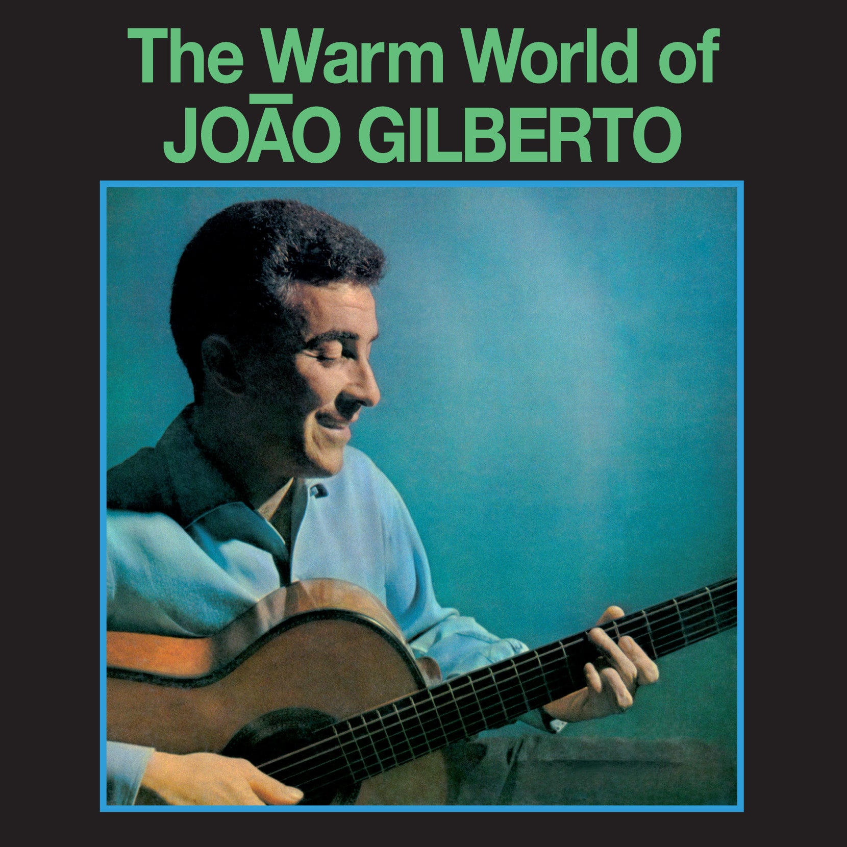 Joao Gilberto - The Warm World of Joao Gilberto + 5 Bonus Tracks (Limited Green Colored Vinyl) (LP)