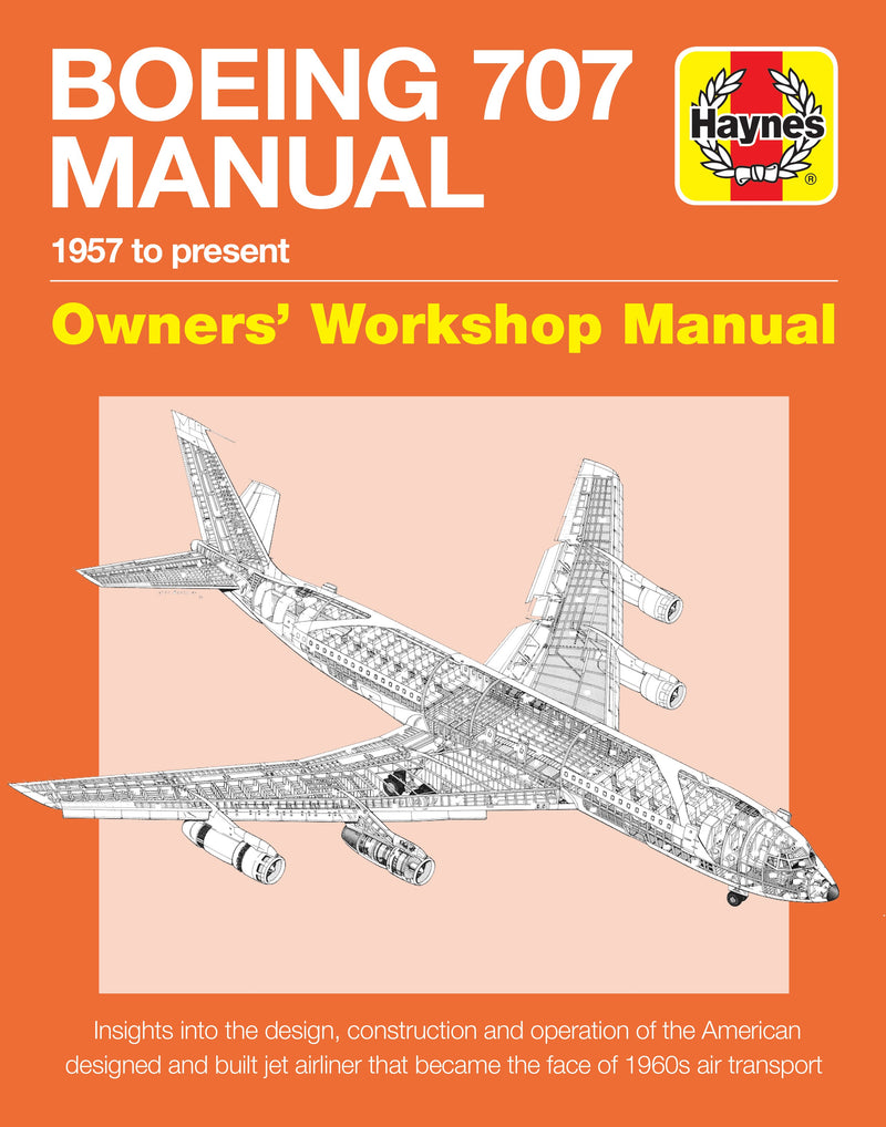 Charles Kennedy - Boeing 707 Manual: 1957 To Present (BOOK)