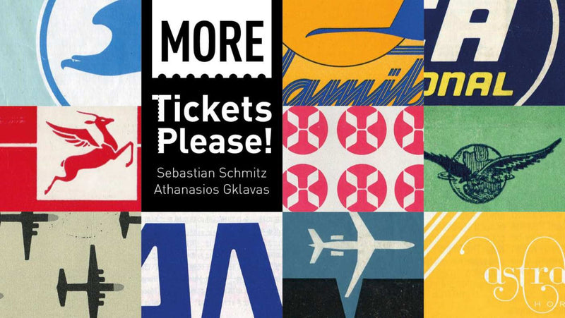 Sebastian Schmitz & Athanasios Gklavas - More Tickets Please! (BOOK)