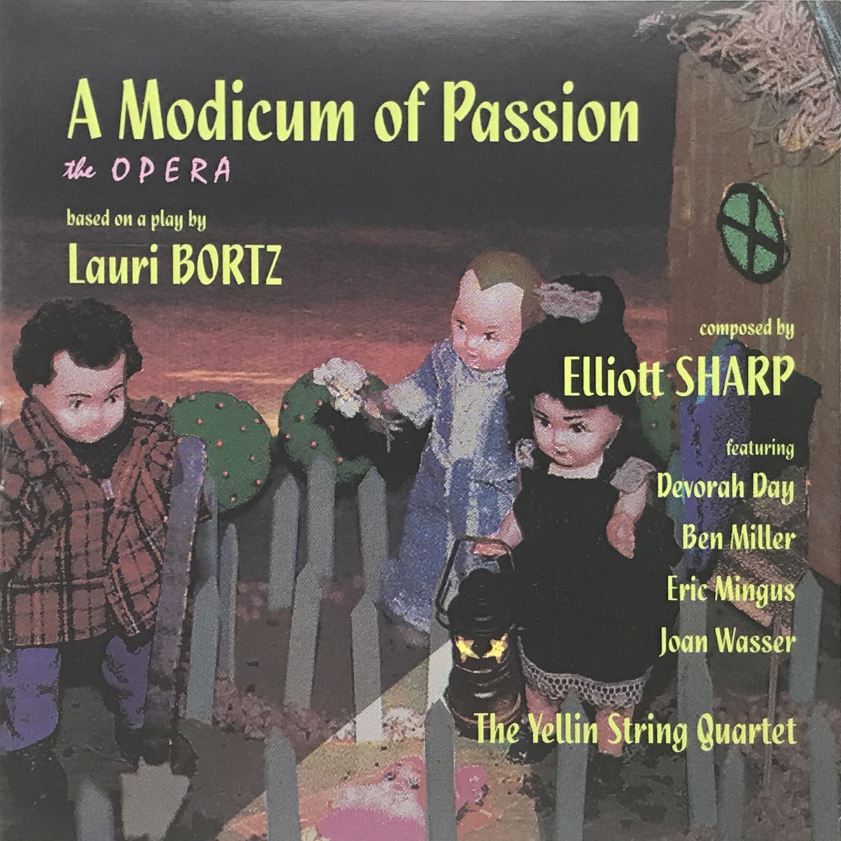 Elliott Sharp & the Yellin String Quartet - A Modicum of Passion (The Opera) (CD)