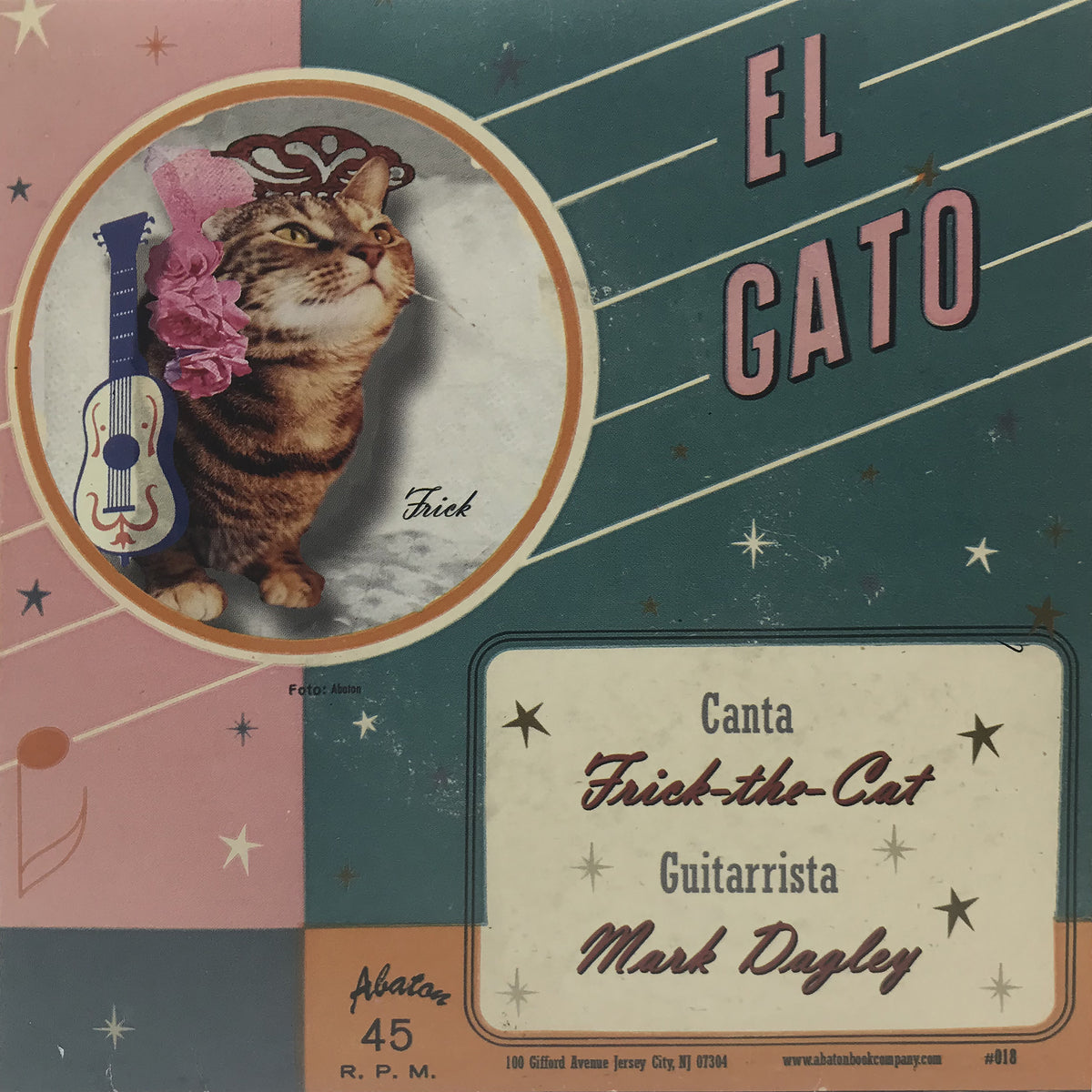 Frick the Cat - El Gato/ Fuzzy Wuz She (7 INCH)