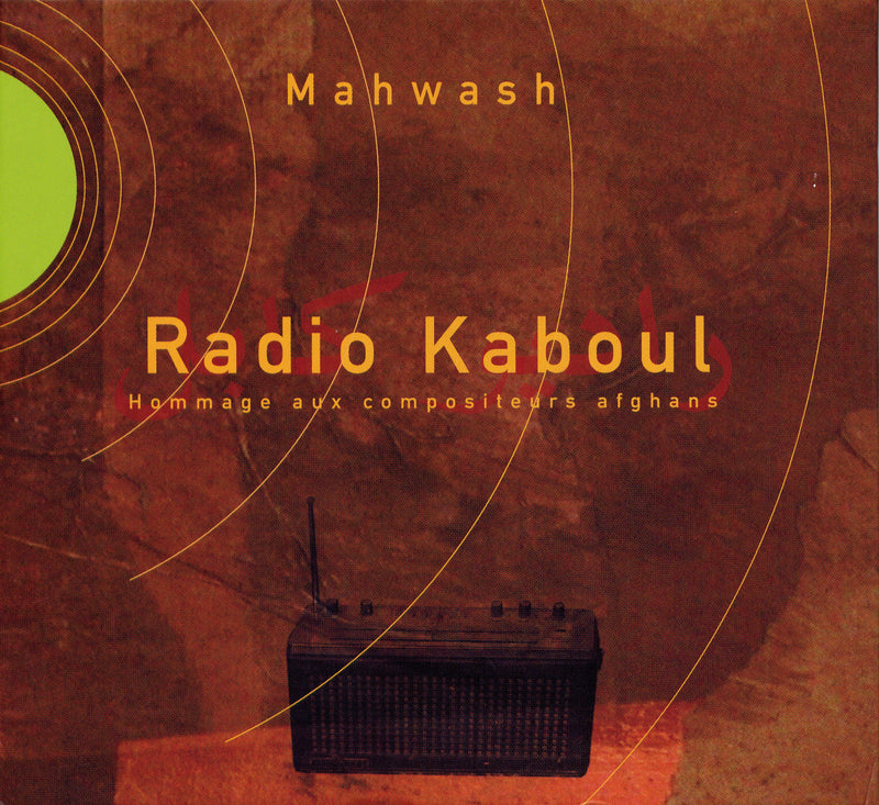 Ustad Mahwash - Radio Kaboul (CD)