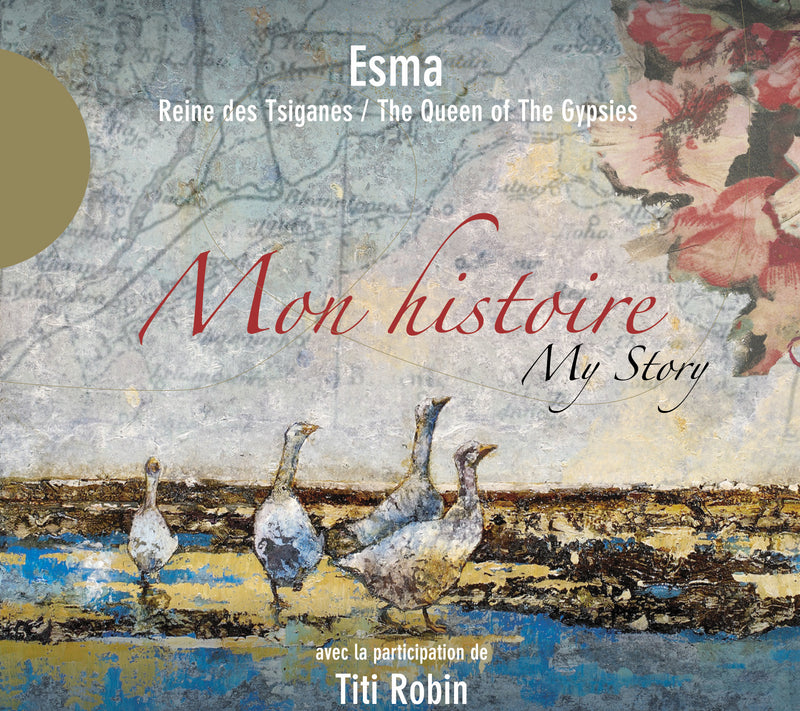 Esma Redzepova - Mon Histoire (CD)