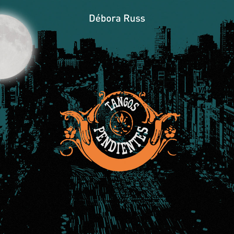 Debora Russ - Tangos Pendientes (CD)