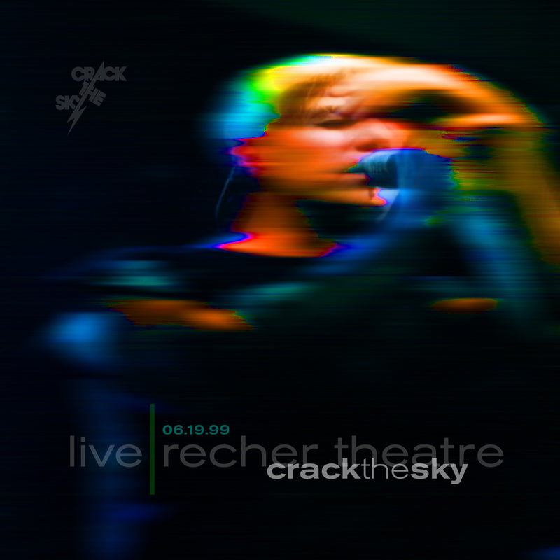 Crack The Sky - Live: Recher Theatre 06.19.99 (CD)