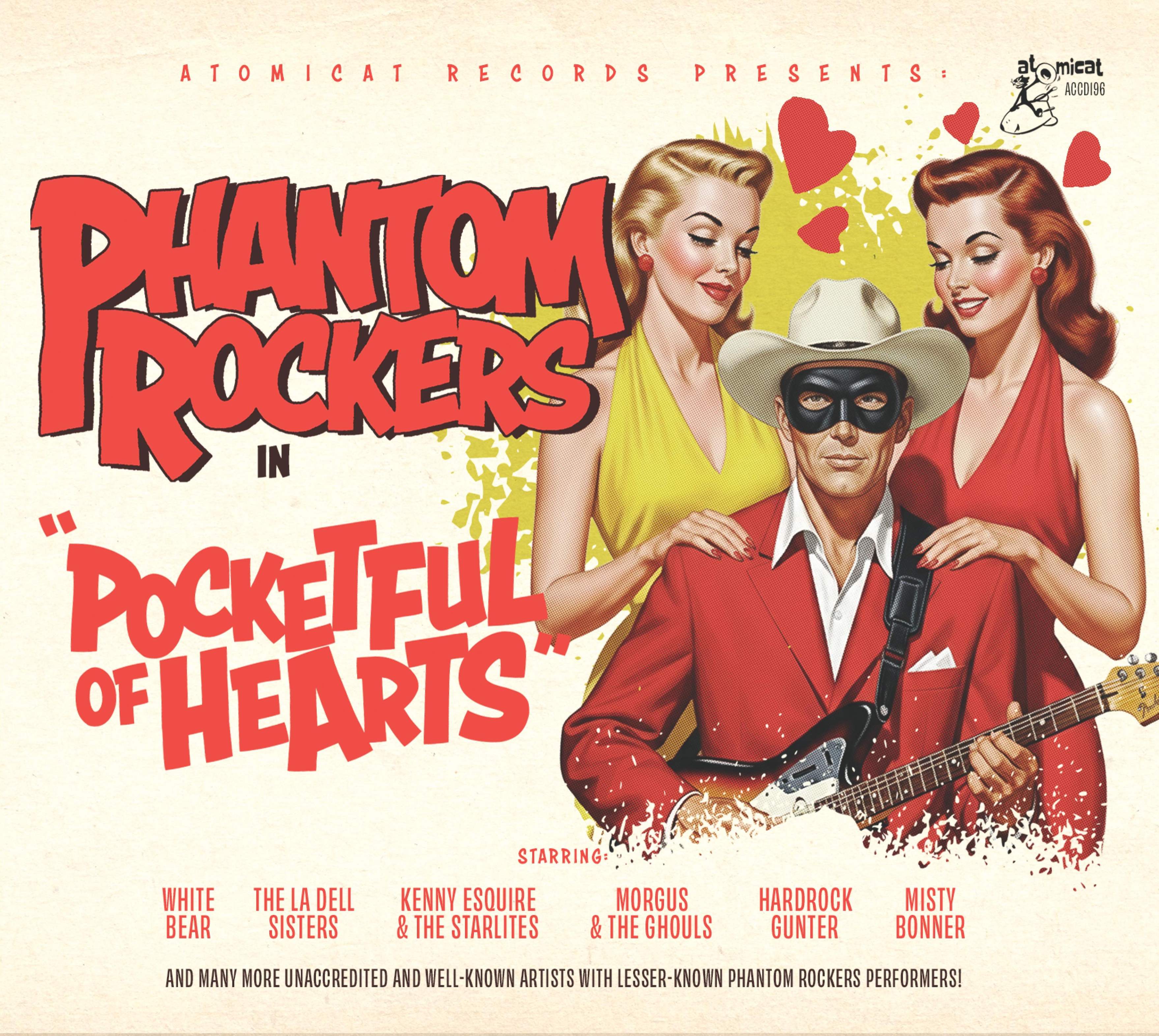 Phantom Rockers: Pocketful Of Hearts (CD)