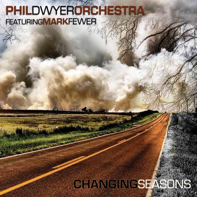 Phil Dwyer Orchestra & Mark Fewer - Changing Seasons (CD)
