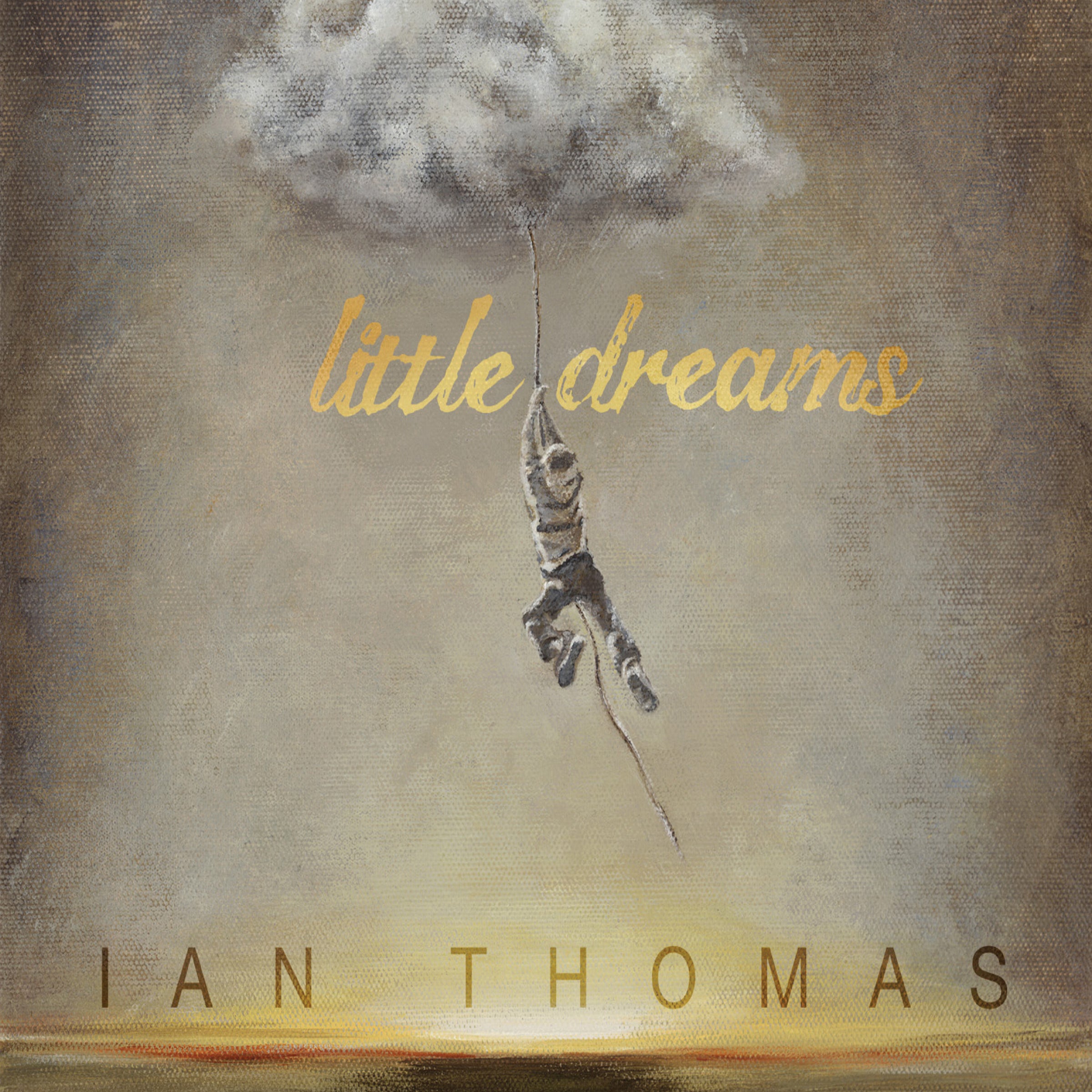 Ian Thomas - Little Dreams (CD)