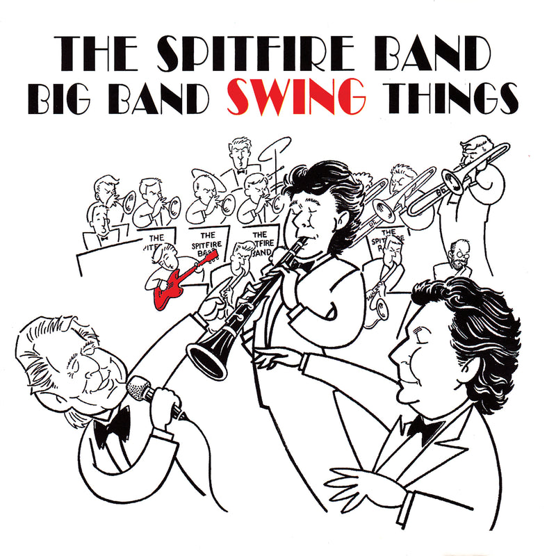 Spitfire Band - Big Band Swing Things (CD)