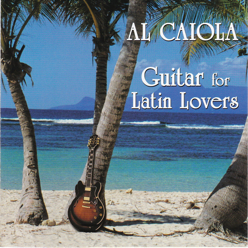 Al Caiola - Guitar For Latin Lovers (CD)