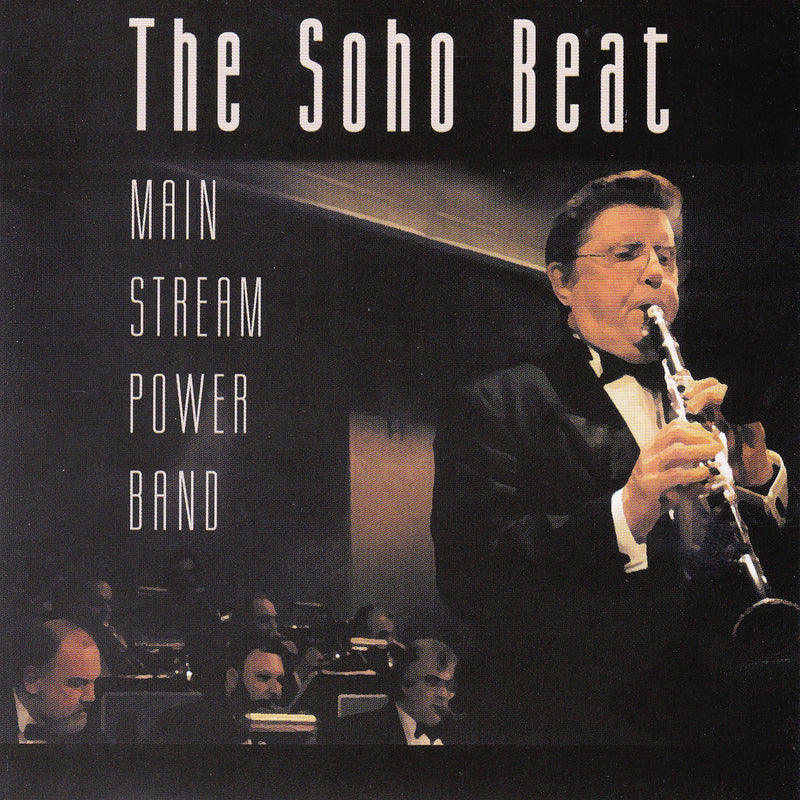 Main Stream Power Band - The Soho Beat (CD)